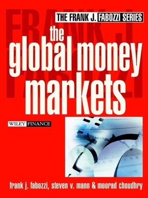 cover image of The Global Money Markets